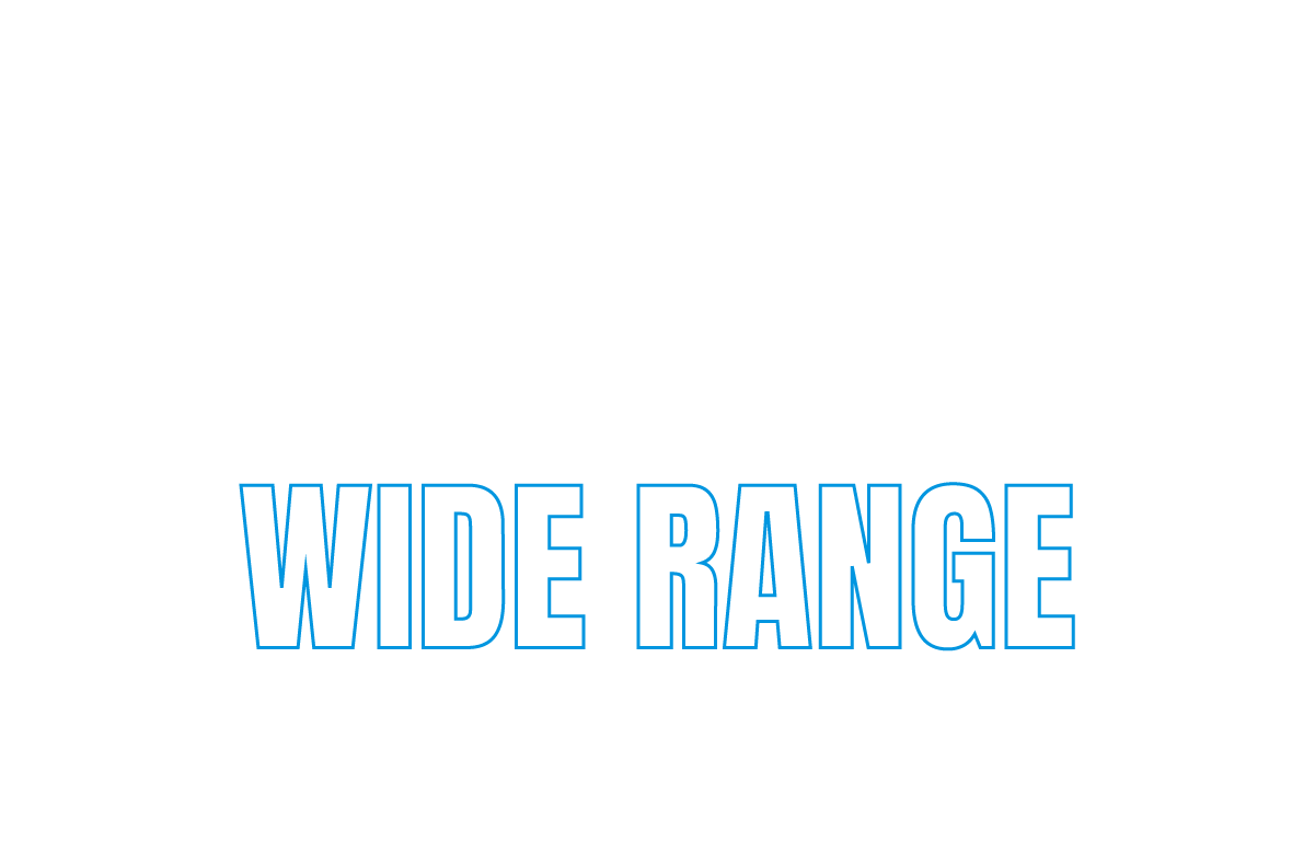 WIDE RANGE